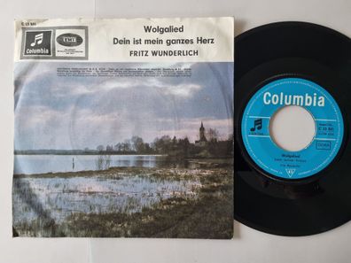 Fritz Wunderlich - Wolgalied / Dein Ist Mein Ganzes Herz 7'' Vinyl Germany