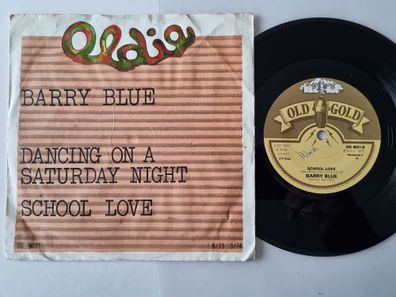 Barry Blue - Dancin' (On A Saturday Night) / School Love 7'' Vinyl UK