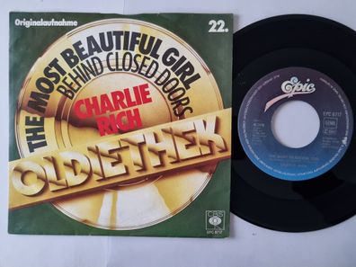 Charlie Rich - The Most Beautiful Girl / Behind Closed Doors 7'' Vinyl Germany