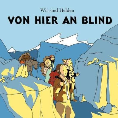 Wir sind Helden: Von hier an blind - EMI 8608530 - (CD / Titel: Q-Z)