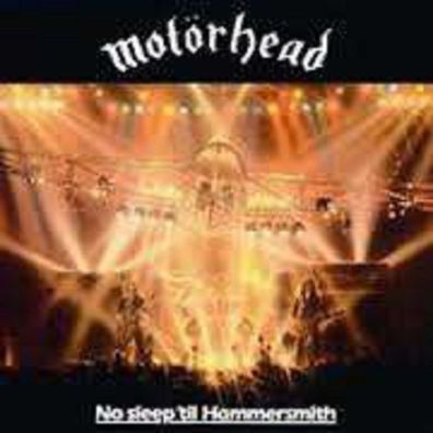 Motörhead: No Sleep Til Hammersmith - BMG/Sanctu 0251785575 - (CD / Titel: H-P)