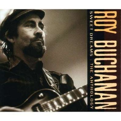 Roy Buchanan: Sweet Dreams: The Anthology - Polydor 5170862 - (CD / Titel: Q-Z)