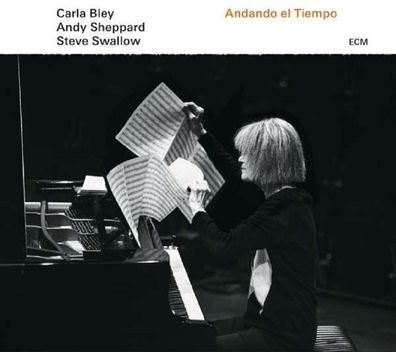 Carla Bley: Andando El Tiempo - ECM Record 4779711 - (CD / A)