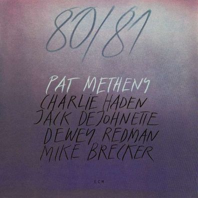 Pat Metheny: 80/81: The Complete Edition - ECM Record 8431692 - (Jazz / CD)