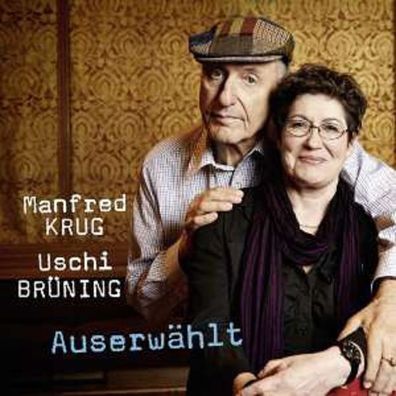 Manfred Krug & Uschi Brüning: Auserwählt - Content Re 0209937CTT - (Jazz / CD)