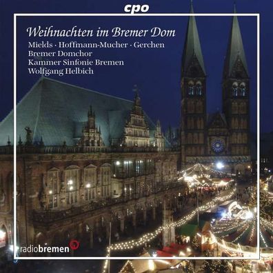 Weihnachten im Bremer Dom - CPO 0761203723829 - (CD / W)