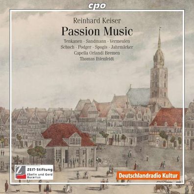 Reinhard Keiser (1674-1739): Passions-Musik - CPO 0761203982127 - (CD / Titel: H-Z)