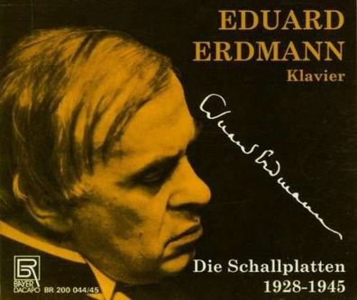 Eduard Erdmann - Aufnahmen 1928-1945: - Bayer 4011563200444 - (CD / E)