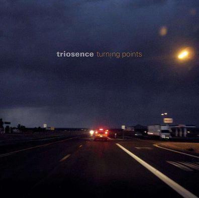 Triosence: Turning Points - Sony Class 88875057402 - (Jazz / CD)