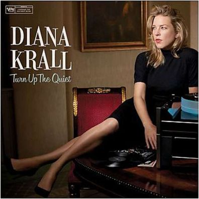 Diana Krall: Turn Up The Quiet - Verve 5735217 - (Jazz / CD)