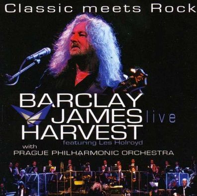 Barclay James Harvest: Classic Meets Rock: Live - zyx ZYX 20833-2 - (CD / Titel: A-G)