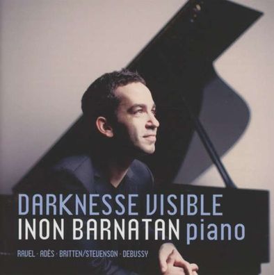 Inon Barnatan - Darknesse Visible - Avie 1022562AV1 - (AudioCDs / Unterhaltung)