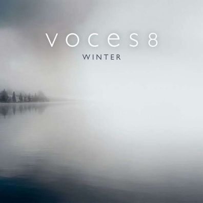 Voces 8 - Winter - Decca 4830968 - (AudioCDs / Unterhaltung)