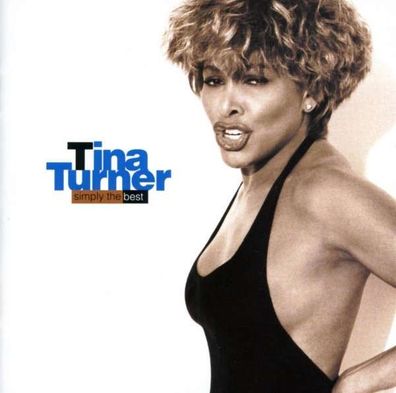 Tina Turner: Simply The Best - Capitol - (CD / Titel: Q-Z)