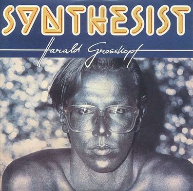 Harald Grosskopf: Synthesist (180g) - Bureau B - (Vinyl / Rock (Vinyl))