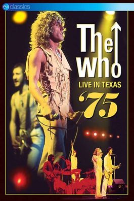 The Who: Live in Texas '75 (EV Classics) - Eagle - (DVD Video / Pop / Rock)