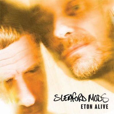 Sleaford Mods: Eton Alive - Extreme Eating - (CD / Titel: A-G)