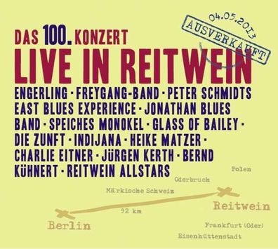 Live in Reitwein 2013: Das 100. Konzert - - (CD / L)