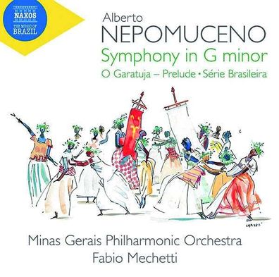 Symphonie g-moll: Alberto Nepomuceno (1864-1920) - - (CD / Titel: H-Z)