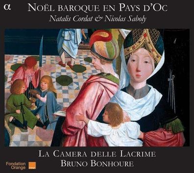 Nicolas Saboly (1614-1675): Noel Baroque en Pays d'Oc - Alpha - (CD / Titel: H-Z)