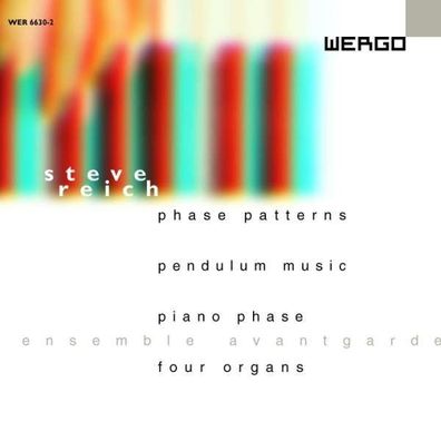 Steve Reich: Phase Patterns - Wergo - (CD / Titel: H-Z)