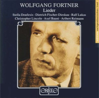 Lieder: Wolfgang Fortner (1907-1987) - Orfeo - (CD / Titel: H-Z)