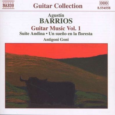 Agustin Barrios Mangore (1885-1944): Gitarrenwerke Vol.1 - Naxos - (CD / Titel: A-G)