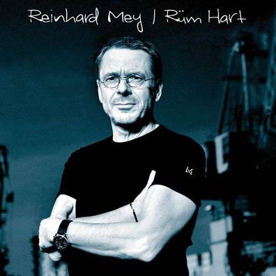 Reinhard Mey: Rüm Hart - - (CD / Titel: Q-Z)