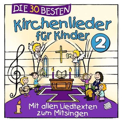 Die 30 Besten Kirchenlieder für Kinder 2 - LAMP UND LEUTE - (CD / Titel: A-G)