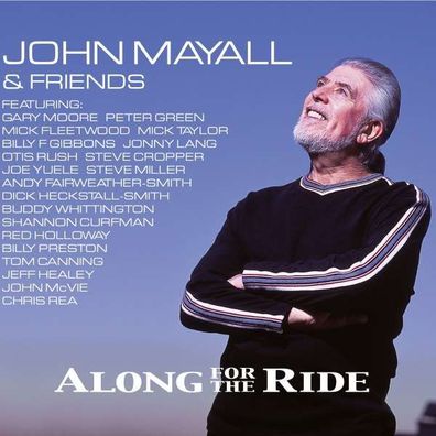 John Mayall: Along For The Ride - earMUSIC - (CD / A)