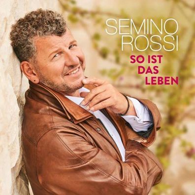 Semino Rossi: So ist das Leben - Ariola - (CD / Titel: Q-Z)