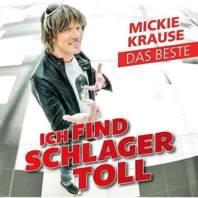 Mickie Krause: Ich find Schlager toll - Das Beste - Electrola - (CD / Titel: H-P)