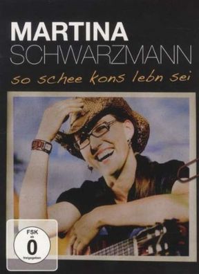 Martina Schwarzmann: So schee kons Lebn sei - Kennen - (DVD Video / Pop / Rock)