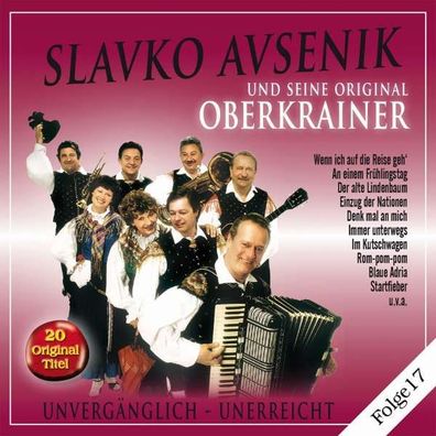 Slavko Avsenik: Unvergänglich - Unerreicht Folge 17 - Bogner - (CD / Titel: Q-Z)