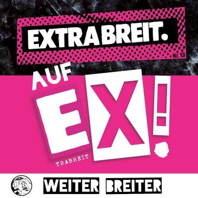 Extrabreit: Auf Ex! (Digipack inkl. Bonus Tracks) - Premium - (CD / Titel: A-G)