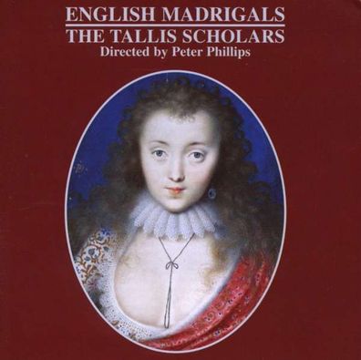 The Tallis Scholars - English Madrigals - Gimell - (CD / Titel: H-Z)