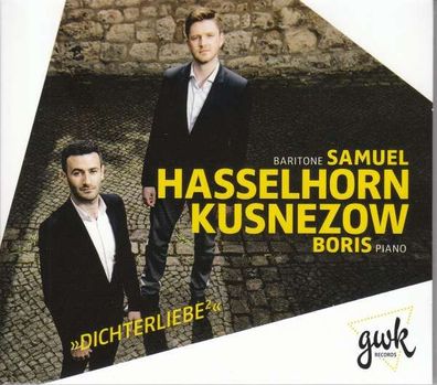 Samuel Hasselhorn - Dichterliebe - gwk Records - (CD / Titel: H-Z)