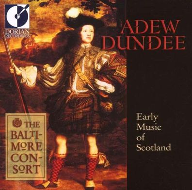 Adew Dundee - Frühe Musik aus Schottland: - Dorian - (CD / Titel: A-G)