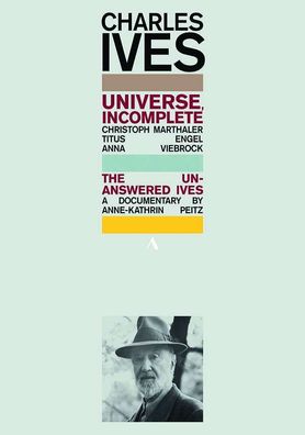 Charles Ives (1874-1954): Universe, ncomplete - Accentus - (DVD Video / Classic)