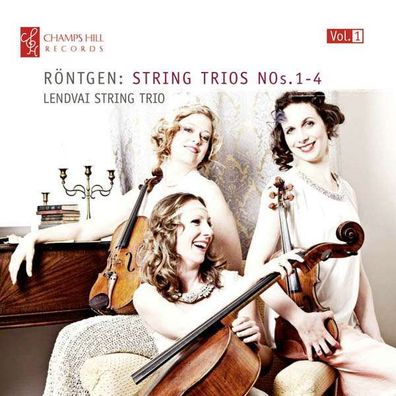 Streichtrios Nr.1-4: Julius Röntgen (1855-1932) - Champs Hill - (CD / Titel: H-Z)