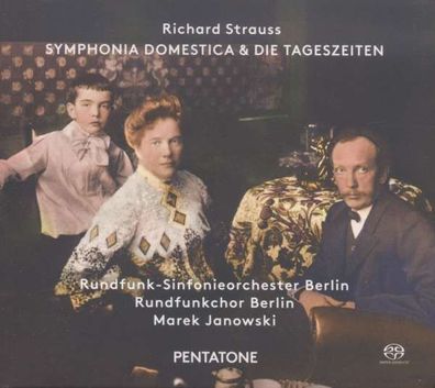 Richard Strauss (1864-1949): Sinfonia Domestica op.53 - Pentatone - (Classic / SACD)