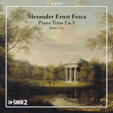 Alexander Fesca (1820-1849): Klaviertrios Nr.2 & 5 - CPO - (CD / Titel: H-Z)