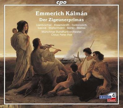 Emmerich Kalman (1882-1953): Der Zigeunerprimas - CPO - (CD / Titel: A-G)