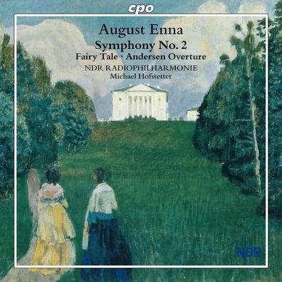 August Enna (1859-1939): Symphonie Nr.2 E-Dur - CPO - (CD / Titel: H-Z)