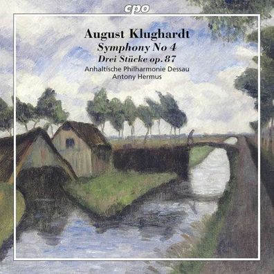 August Klughardt (1847-1902): Symphonie Nr.4 c-moll op.57 - CPO - (CD / Titel: H-Z)