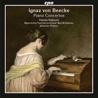 Ignaz von Beecke (1733-1803): Klavierkonzerte F-Dur & D-Dur - CPO - (CD / Titel: H-Z)