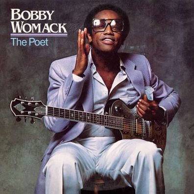 Bobby Womack: Poet (40th Anniversary) - Universal - (CD / Titel: A-G)