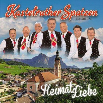 Kastelruther Spatzen: HeimatLiebe - We Love Music - (CD / Titel: H-P)