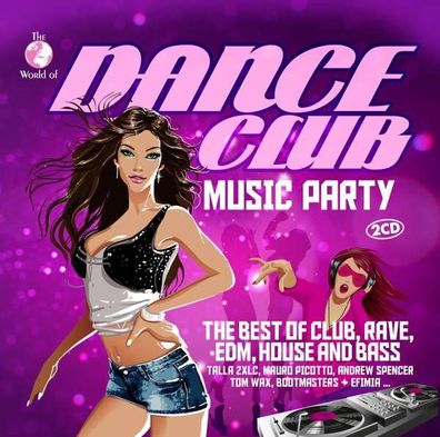 Various Artists: The World Of Dance Club Music Party - zyx - (CD / Titel: Q-Z)