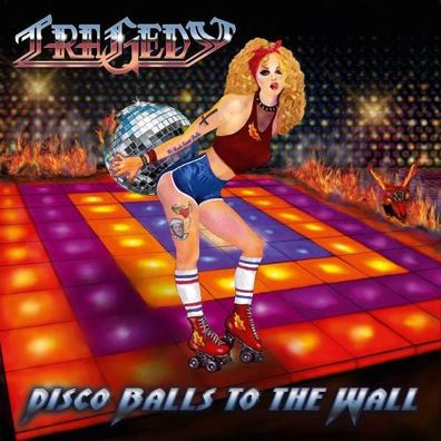 Tragedy: Disco Balls To The Walls - Napalm - (CD / Titel: Q-Z)